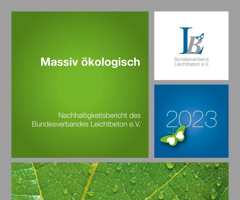 Der Nachhaltigkeitsbericht 2023 des Bundesverbandes Leichtbeton e.V.